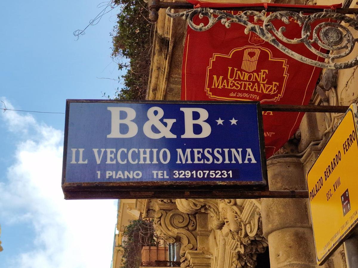 تراباني B&B Il Vecchio Messina المظهر الخارجي الصورة